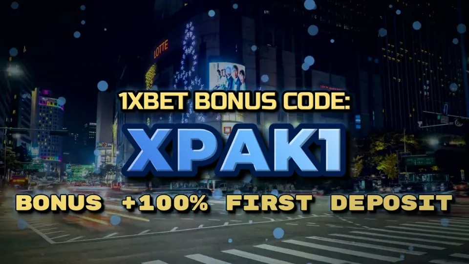 5 things to know about the 1xBet welcome bonus with promo code XPAK1